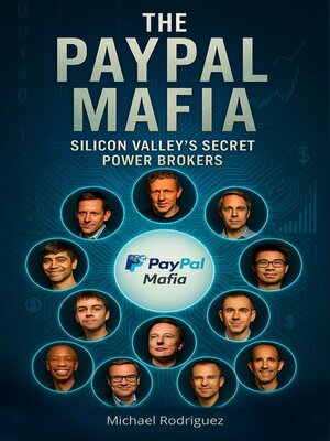 cover image of The PayPal Mafia